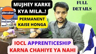 IOCL APPRENTICE RECRUITMENT 2022  Apprenticeship Kya Hota hai  IOCL APPRENTICE PERMANENT JOB 2022 [upl. by Jehias]