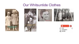 Whitsunday WhitsuntideClothes 40s70s Hunslet Leeds [upl. by Monroe356]