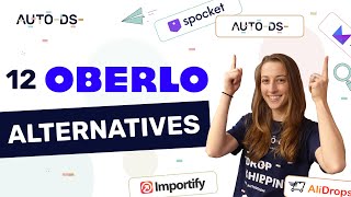 Top 12 Oberlo Alternatives For Shopify Dropshipping [upl. by Tarah]