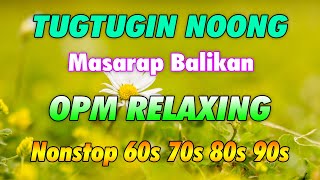 Mga Lumang Tugtugin 60s 70s 80s 90s 🎈Pure Tagalog Pinoy Old Love Songs 🎈 Pamatay Tagalog Love Song [upl. by Wickham614]