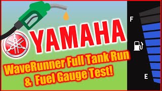 Full Tank Run Testing the Yamaha FX HO WaveRunner Range amp Fuel Gauge Issues [upl. by Minerva]