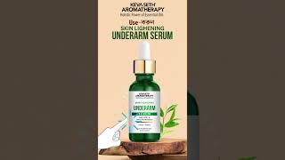 Skin Lightening Underarm Serum  keyaseth keyasetharomatherapy [upl. by Jd781]