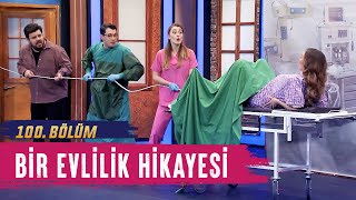 Bir Evlilik Hikayesi 100Bölüm  Çok Güzel Hareketler 2 [upl. by Adnilrem]