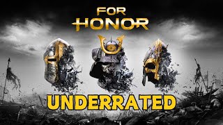 Why You Should Play FOR HONOR [upl. by Fenny]