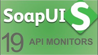 SoapUI Beginner Tutorial 19  How to create API MONITORS  AlertSite [upl. by Cyndia]