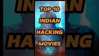 top 10 Indian hacking movies shorts top10 hacker [upl. by Waverley636]