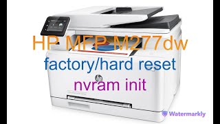 HP Color LaserJet Pro MFP M277dw factory resethard resetnvran init [upl. by Durnan]