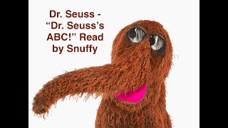 Dr Seuss  quotDr Seusss ABCquot Read by Snuffydrseuss [upl. by Gnauq959]