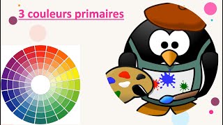 Les couleurs primaire et secondaires 2 MIN Explicatives [upl. by Nolham]