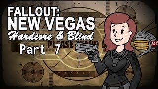 Fallout New Vegas  Blind  Hardcore  Part 7 Lessons And Lotteries [upl. by Siobhan490]