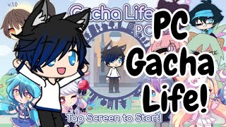 Download Gacha Life For PC [upl. by Midge487]