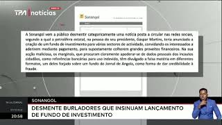 SONANGOL desmente burladores que insinuam lançamento de fundo de investimento [upl. by Bernete]