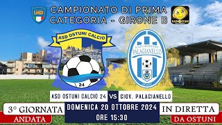 Diretta ASD Ostuni Calcio 24 vs Gioventù Palagianello  Prima Categoria  20102024  Radiostuni [upl. by Ace366]