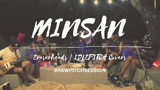 MINSAN by Eraserheads  IDLEPITCH Covers [upl. by Nilorac]