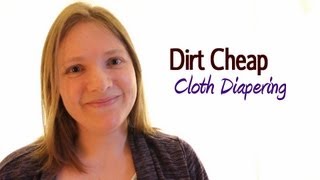 Cloth Diapering on a Budget [upl. by Doherty176]