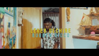 RUBBEN RICCO  Leker Dechire Clip Officiel [upl. by Spalding]