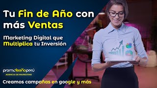 Tu fin de año con más Ventas  Marketing Digital que Multiplica tu Inversión [upl. by Eiramasil33]