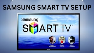 How to setup a Samsung Smart TV step by step [upl. by Ehrenberg]