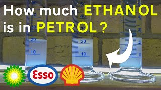 How Much Ethanol Is There In E10 Petrol Gasoline  BP Shell amp Esso [upl. by Arrais]