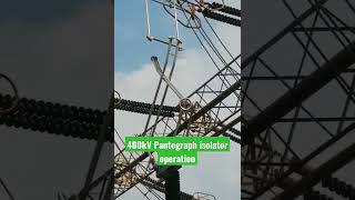 Pantograph isolator manual operation in 400kV RS pantographisolator switchgears electriciti [upl. by Basil]