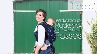 Fidella Tragetücher  Wickelkreuzrucksack mit Sweetheart Passes [upl. by Rehttam]