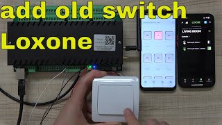 add traditional wall switch to Loxone Miniserver by KinCony Board [upl. by Ewell]