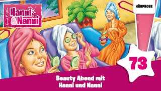 Hanni und Nanni  Folge 73 Beauty Abend mit Hanni und Nanni  Hörspiel [upl. by Hairahs]