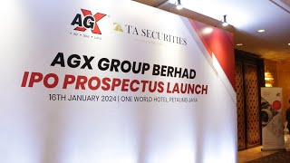 AGX Group Berhad  Launch of the IPO Prospectus [upl. by Anippesuig]