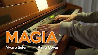 Magia  Álvaro Soler  Piano Cover [upl. by Derina]