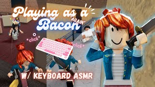 Playing MM2 as a Newbie Bacon w Keyboard ASMR [upl. by Llednahs]