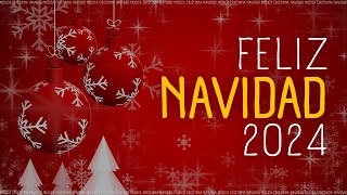 Feliz Navidad 2024  Alabanzas Navideñas Cristianas [upl. by Lauree873]