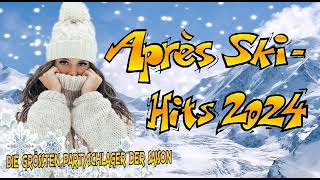 APRES SKI HITS 2024 ✔️ DIE GRÖSSTEN PARTYSCHLAGER DER SAISON ✔️ FAN ALBUM [upl. by Rabah]