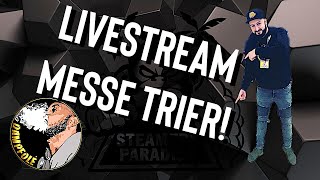 Livestream von der „Steamers Paradise“ in Trier [upl. by Primo417]