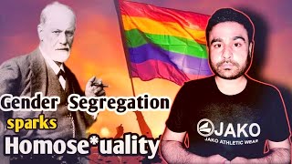 Gender Segregation sparks Homoseuality 😱 Psychoanalysis by Sigmund Freud MalicShanTaimurLaal [upl. by Imiaj]