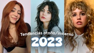 TENDENCIAS OTOÑO  INVIERNO 2023 🍁❄️ CABELLO [upl. by Sheeb313]