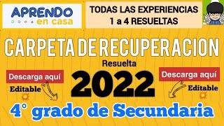 📐CARPETA DE RECUPERACION 2022  4TO SECUNDARIA  RESUELTO  EXPERIENCIA 1234 ✏️ DESCARGA AQUI [upl. by Lazar]