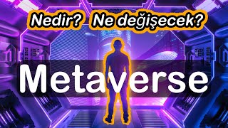 Metaverse Nedir Neleri Değiştirecek 🥽 Geleceğin Akıllı Teknolojileri 4 [upl. by Durrell]