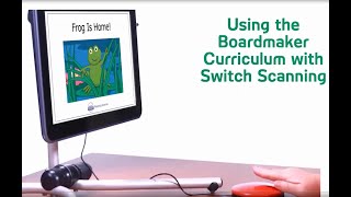 Using Boardmaker and Curriculum with Switches [upl. by Oakes]