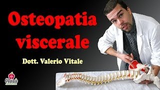 Osteopatia viscerale  Dott Valerio Vitale [upl. by Colombi518]