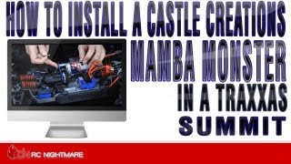 How To Install A Castle Creations Mamba Monster in A Traxxas Summit [upl. by Elizabet]