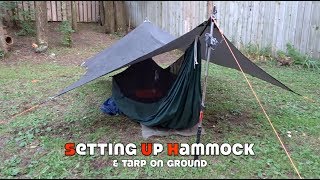 Setting up Hammock amp Tarp on Ground [upl. by Maite]