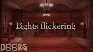 Lights Flickering  Doors Sound Effect  Roblox [upl. by Ahsined]