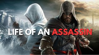 Assassins Creed Series Tribute  Life of An Assassin [upl. by Janella946]