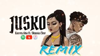 Karencitta ft Skusta Clee  Jusko Rob Stylez REMiX [upl. by Pryce13]