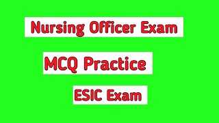 ESIC EXAM Preparation For Staff Nurse Previous Year Question Paper ESIC EXAM Question Paper ESIC [upl. by Thgiwed]