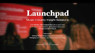 Launchpad Music Industry Insights Session 2024  Week 5 Funding [upl. by Dasteel640]