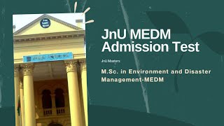 JnU MEDM Admission Test  JnU MSc in Environment and Disaster Management MEDM  JnU Masters [upl. by Mahda917]