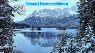 Alpen Eibsee Partnachklamm GarmischPartenkirchen OlympiaSkistadion Frillensee [upl. by Tobiah786]