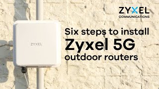 How to install Zyxel 5G outdoor routers  NR7102NR7103 unboxing setup mounting [upl. by Trakas]