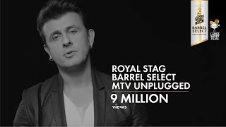 ROYAL STAG BARREL SELECT MTV UNPLUGGED I MAKE IT PERFECT [upl. by Rukna]